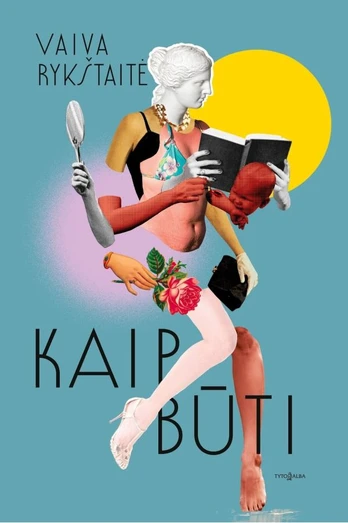 Kaip būti