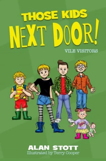 Those Kids Next Door: Vile Visitors