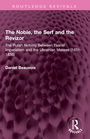 Noble, the Serf and the Revizor