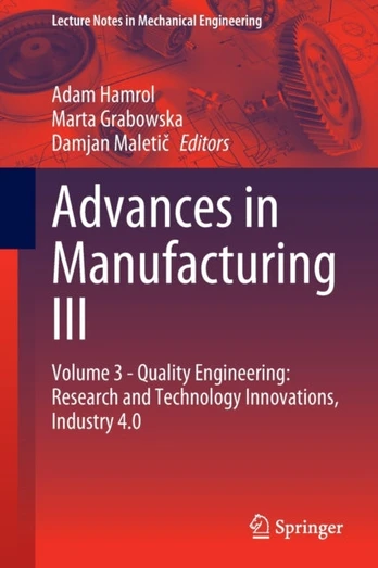 Advances in Manufacturing III