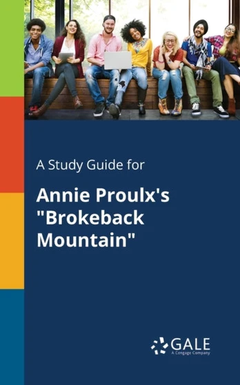 Study Guide for Annie Proulx's "Brokeback Mountain"