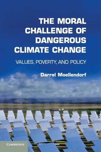 Moral Challenge of Dangerous Climate Change