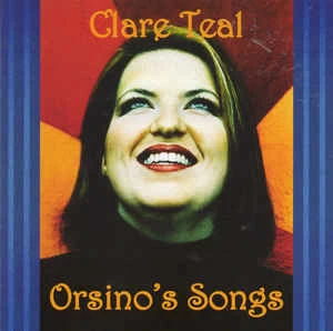 CD Clare Teal - Orsino's Songs
