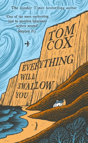 Everything Will Swallow You