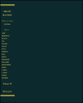 Organic Reactions, Volume 92