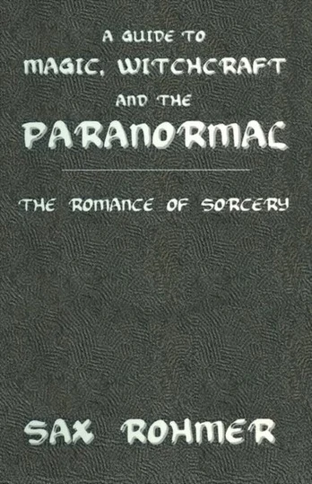 Guide to Magic, Witchcraft and the Paranormal