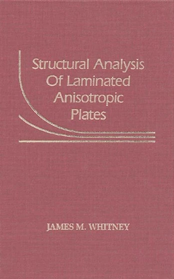 Structural Analysis of Laminated Anisotropic Plates