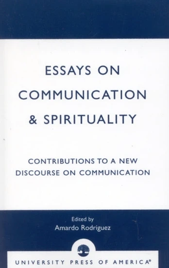 Essays on Communication & Spirituality