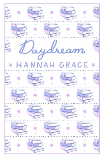 Daydream: Deluxe Edition Hardcover