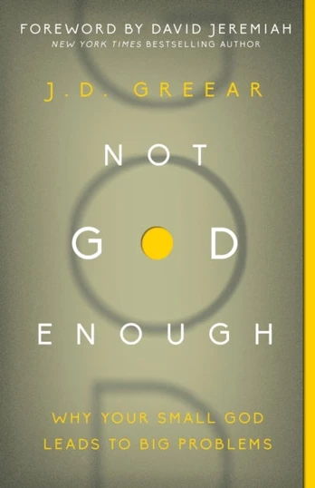 Not God Enough