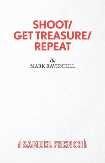 Shoot/ Get Treasure/ Repeat
