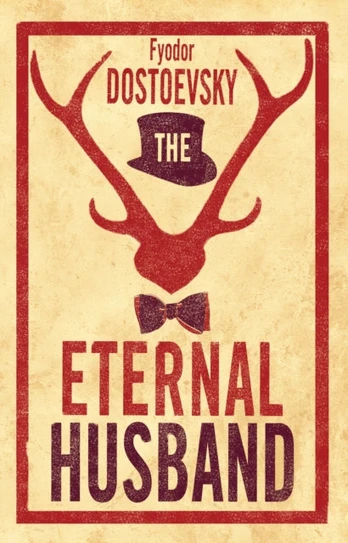 Eternal Husband: New Translation