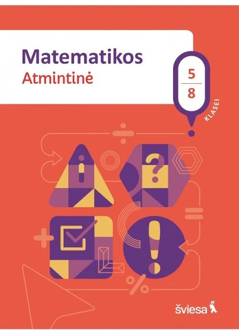 Matematikos atmintinė 5–8 klasėms