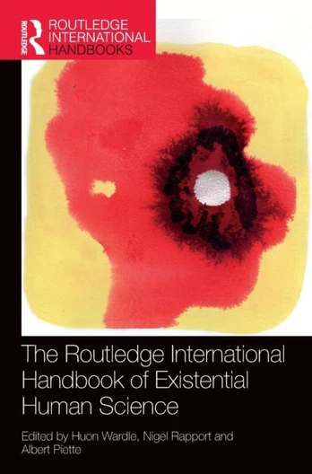 Routledge International Handbook of Existential Human Science