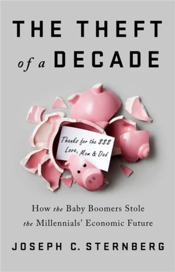 The Theft of a Decade