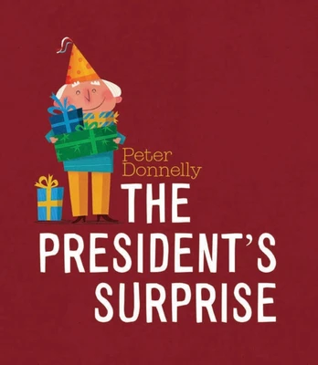 President's Surprise