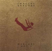 CD Imagine Dragons - Mercury - Act 1