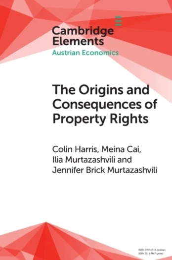 Origins and Consequences of Property Rights