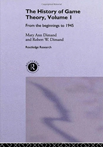 History Of Game Theory, Volume 1
