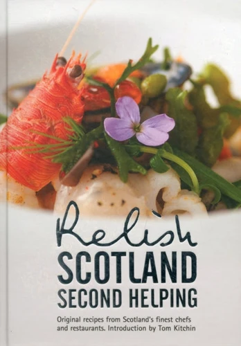 Relish Scotland - Second Helping