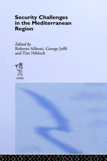 Security Challenges in the Mediterranean Region