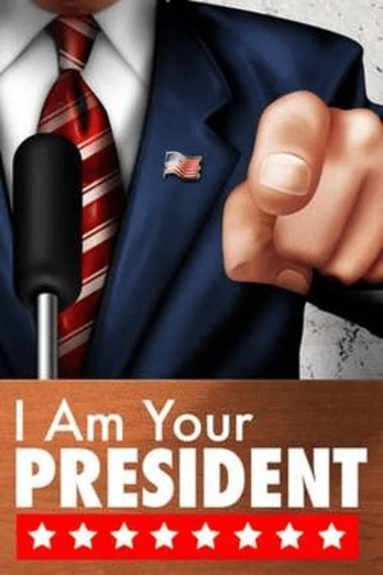I Am Your President PC