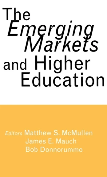 Emerging Markets and Higher Education