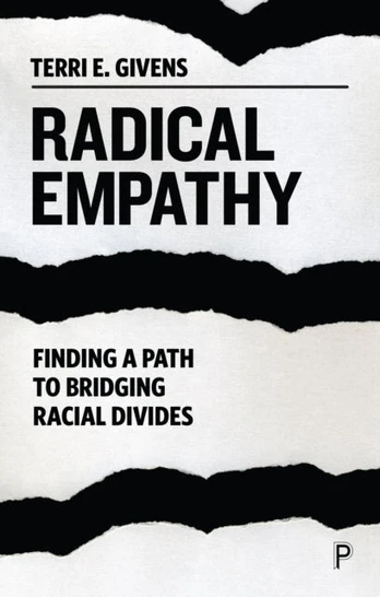 Radical Empathy, Finding a Path to Bridging Racial Divides