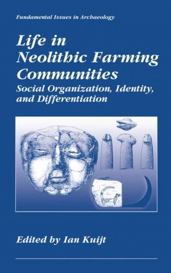 Life in Neolithic Farming Communities - Minkštas viršelis