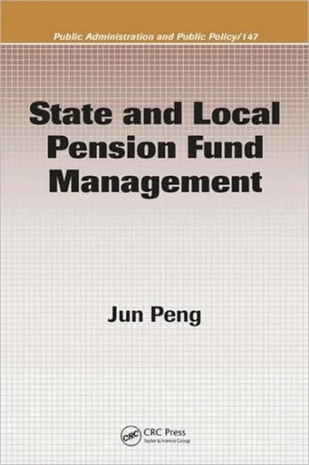 State and Local Pension Fund Management