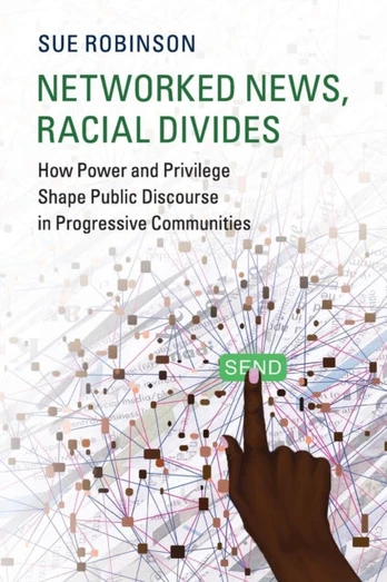 Networked News, Racial Divides