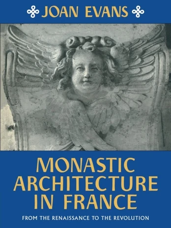 Monastic Architecture in France