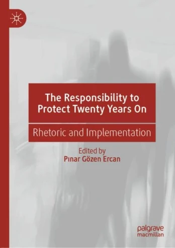 Responsibility to Protect Twenty Years On