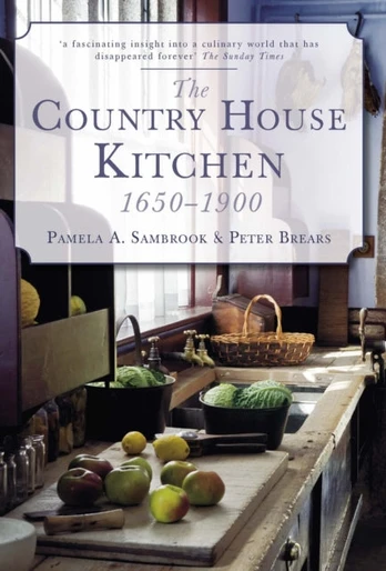 Country House Kitchen 1650-1900