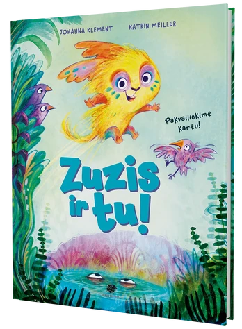 Zuzis ir tu. Pakvailiokime kartu!