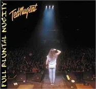 CD Ted Nugent - Full Bluntal Nugity