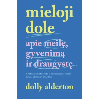 Knyga MIELOJI DOLĖ