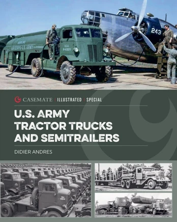 U.S. Army Tractor Trucks and Semitrailers