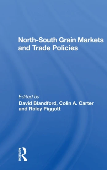 North-south Grain Markets And Trade Policies