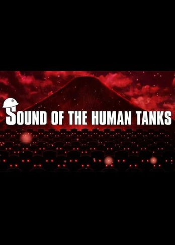 Sound of the Human Tanks PC