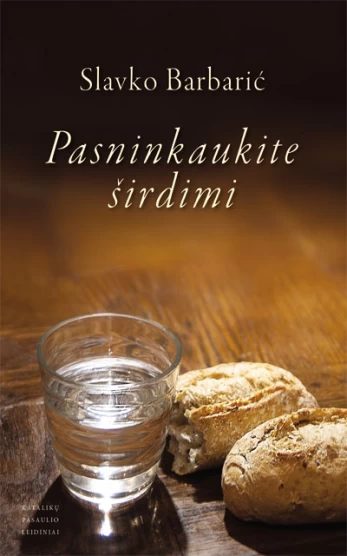 Pasninkaukite širdimi