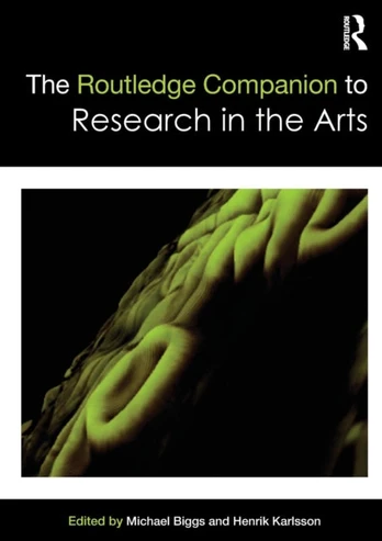 Routledge Companion to Research in the Arts