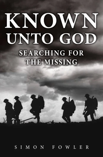 Known Unto God, Searching for the Missing