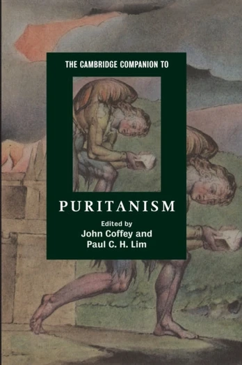 Cambridge Companion to Puritanism