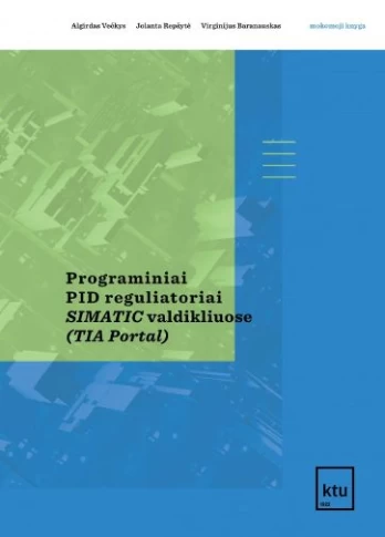 Programiniai PID reguliatoriai SIMATIC valdikliuose (TIA Portal)