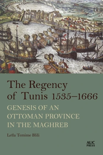 Regency of Tunis, 1535–1666