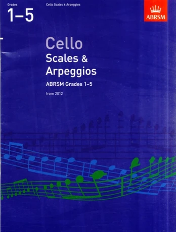 Cello Scales & Arpeggios, ABRSM Grades 1-5
