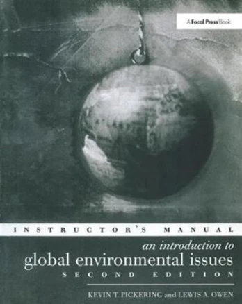 Introduction to Global Environmental Issues Instructors Manual