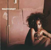 CD Macy Gray - The Trouble With Being Myself
