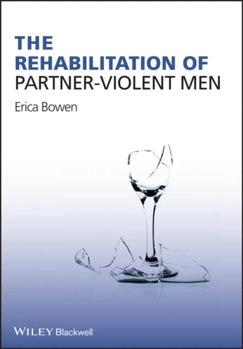 Rehabilitation of Partner-Violent Men
